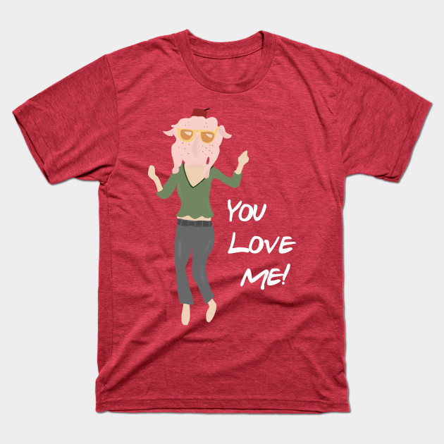 You Love Me!