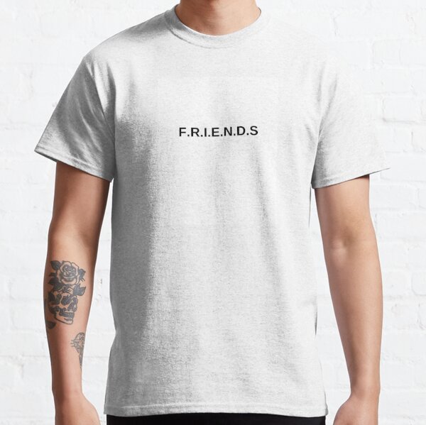 F.R.I.E.N.D.S  T-SIRTS Classic T-Shirt RB0103 product Offical friend shirt Merch
